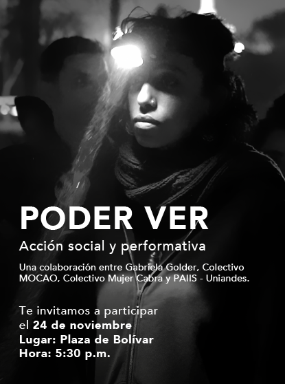 Este 24 de noviembre, en la Plaza de Bolívar, únete a la acción social y performativa Poder ver